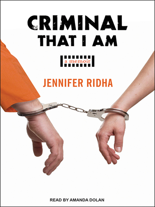 Title details for Criminal That I Am by Jennifer Ridha - Available
